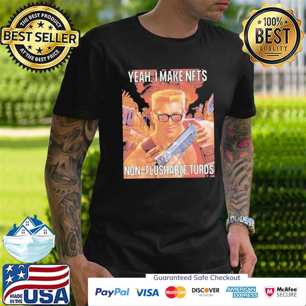 Yeah I make nfts meme t-shirt