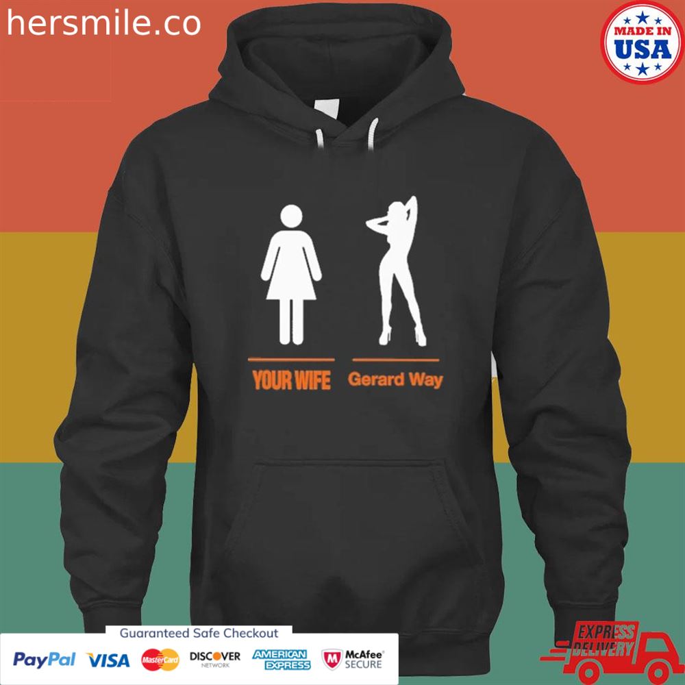 Your wife gerard way shirt