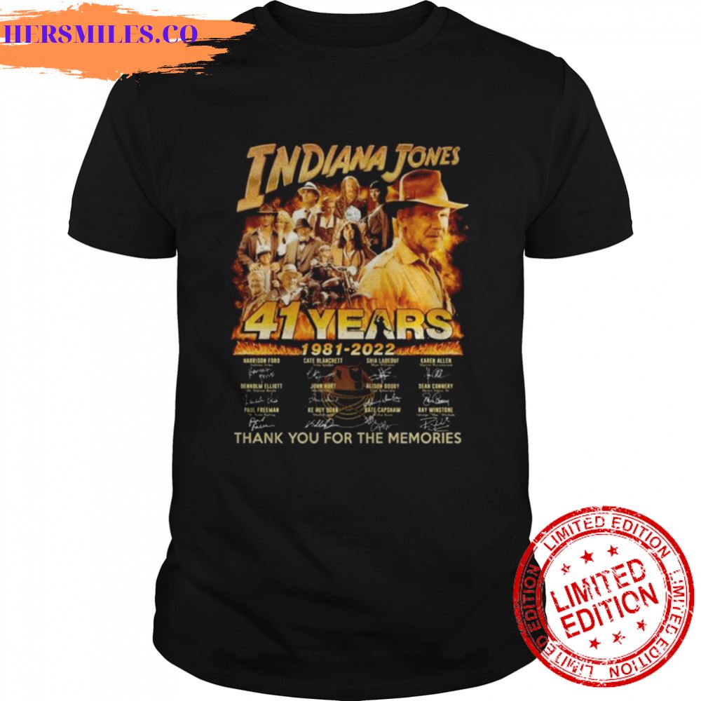 41 years 1981 2022 Indiana Jones thank you for the memories signatures shirt