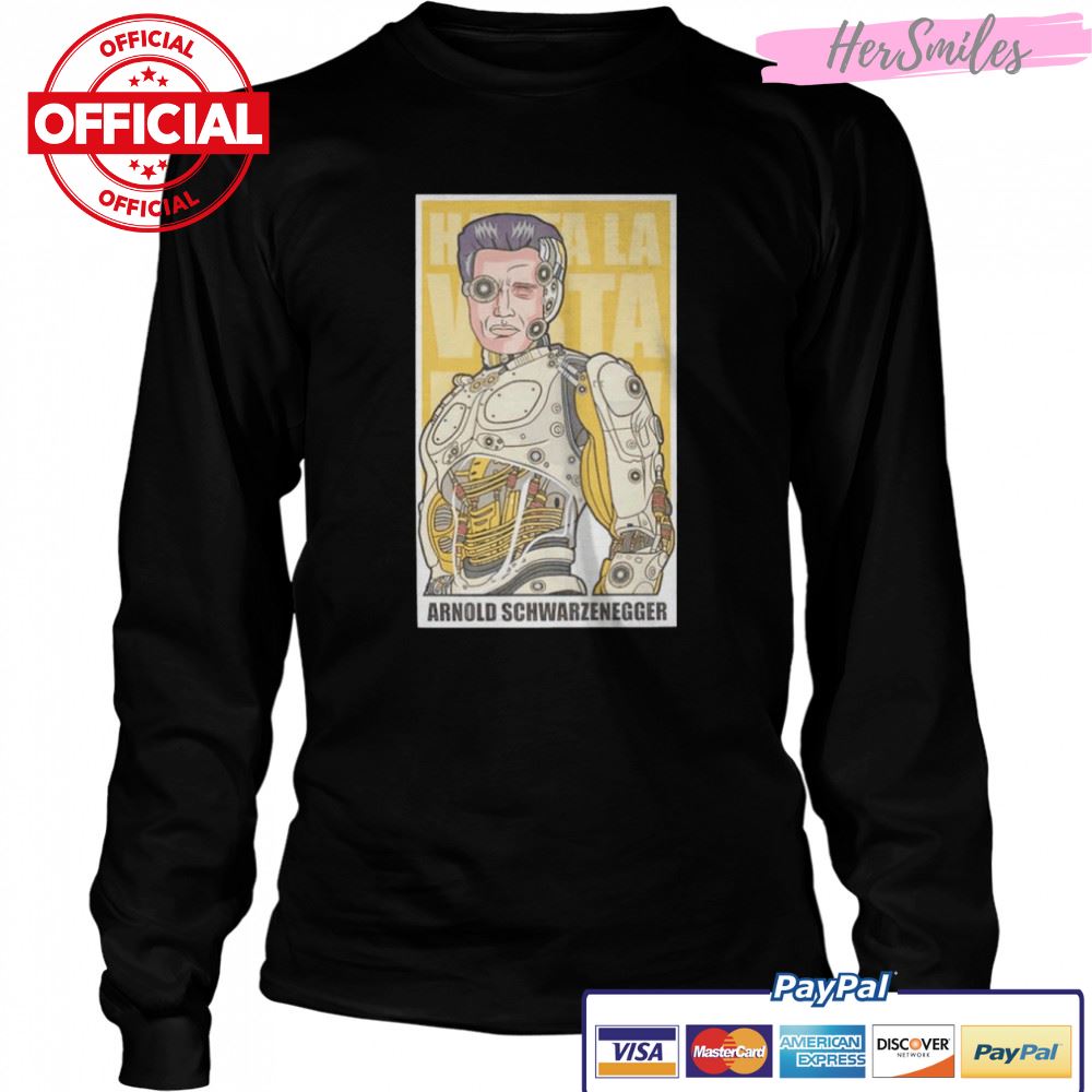 Arnold Schwarzenegger Robot Human shirt Arnold Schwarzenegger Robot Human shirt