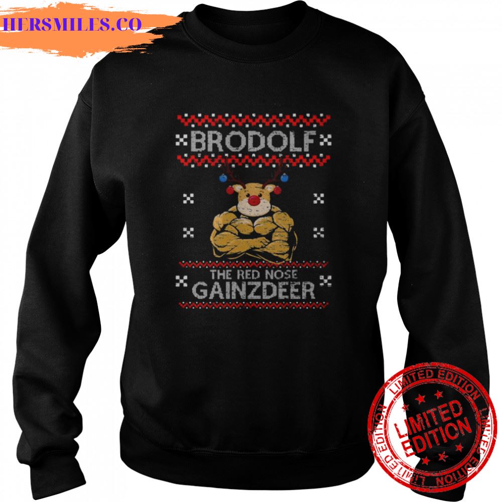 Brodolf The Red Nose Gainzdeer Ugly Christmas Pattern shirt Brodolf The Red Nose Gainzdeer Ugly Christmas Pattern shirt