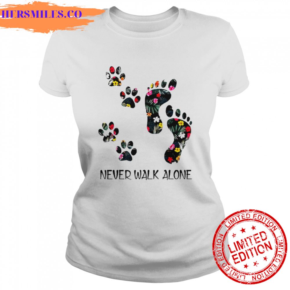Cat dog pet paw never walk alone shirt