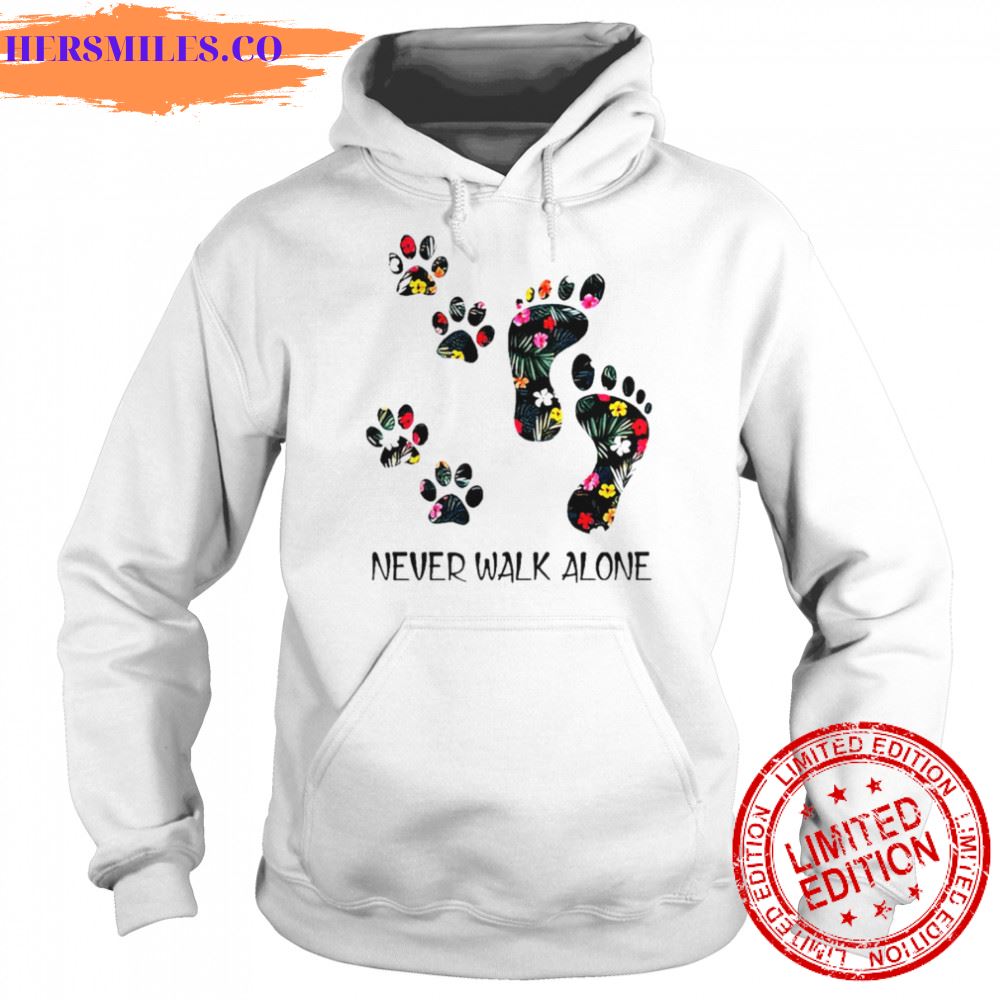 Cat dog pet paw never walk alone shirt Cat dog pet paw never walk alone shirt