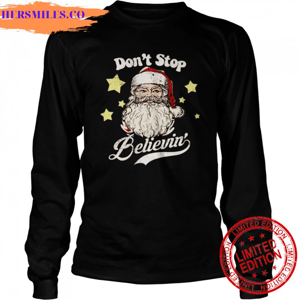 Christmas Santa Don’t Stop Believin Vintage shirt Christmas Santa Don’t Stop Believin Vintage shirt
