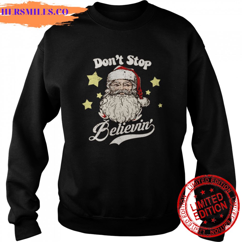 Christmas Santa Don’t Stop Believin Vintage shirt Christmas Santa Don’t Stop Believin Vintage shirt