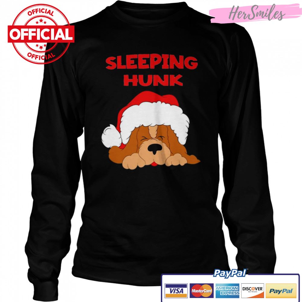 Cute Dug Sleeping Hunk Christmas shirt Cute Dug Sleeping Hunk Christmas shirt