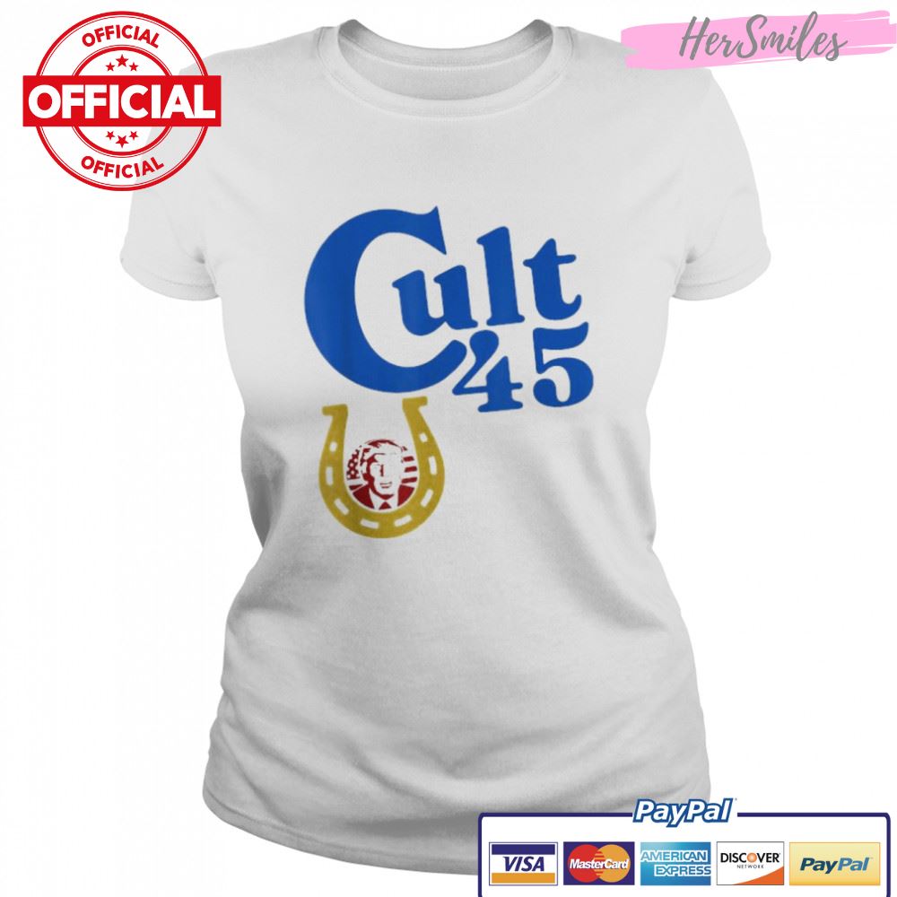 Donald Trump Cult 45 Fun Political Shirt