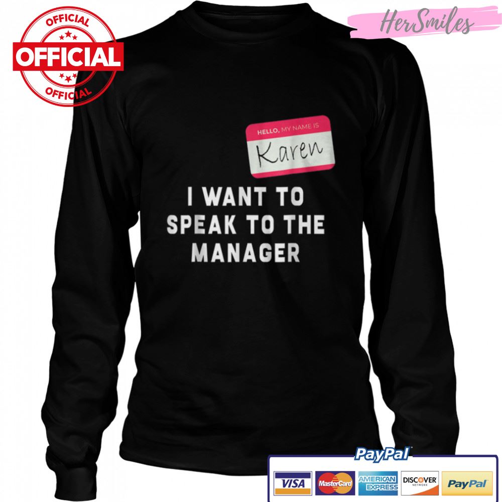 I Want To Speak to the Manager Karen Halloween Costume Funny T-Shirt B0BKL9LQJY I Want To Speak to the Manager Karen Halloween Costume Funny T-Shirt B0BKL9LQJY