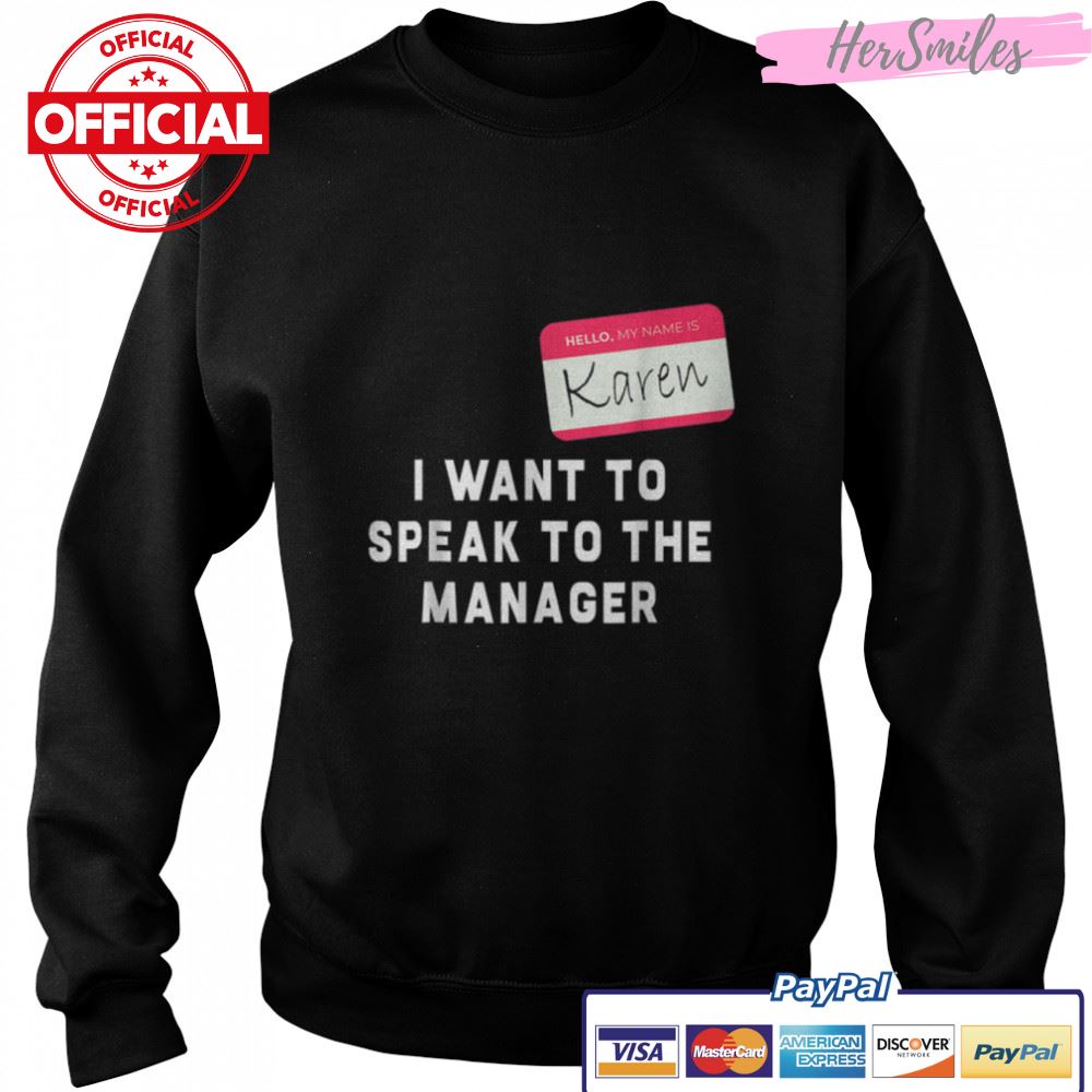 I Want To Speak to the Manager Karen Halloween Costume Funny T-Shirt B0BKL9LQJY I Want To Speak to the Manager Karen Halloween Costume Funny T-Shirt B0BKL9LQJY