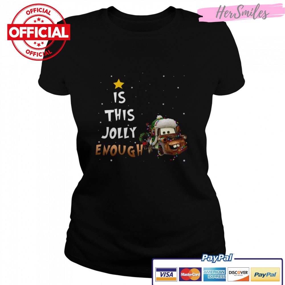Is This Jolly Enough Tow Mater Christmas Lights shirt