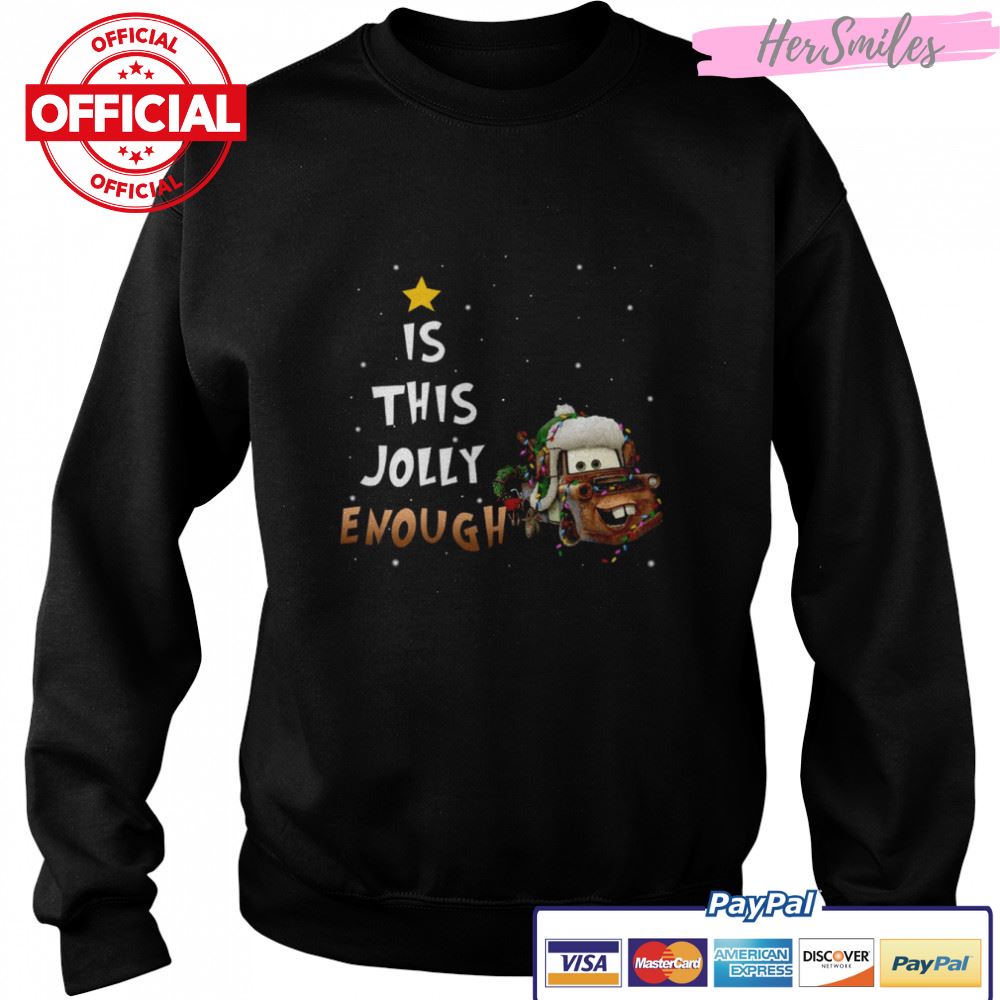 Is This Jolly Enough Tow Mater Christmas Lights shirt Is This Jolly Enough Tow Mater Christmas Lights shirt