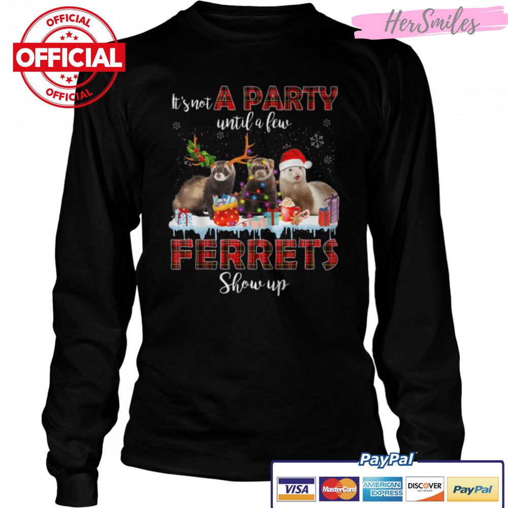 It's Not A Party Until A Few Ferrets Show Up Santa Christmas T-Shirt B0BKLHRJH6 It's Not A Party Until A Few Ferrets Show Up Santa Christmas T-Shirt B0BKLHRJH6