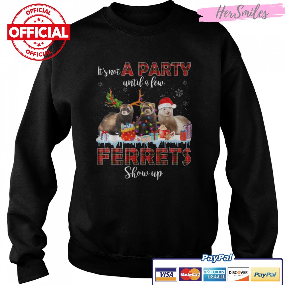 It's Not A Party Until A Few Ferrets Show Up Santa Christmas T-Shirt B0BKLHRJH6 It's Not A Party Until A Few Ferrets Show Up Santa Christmas T-Shirt B0BKLHRJH6