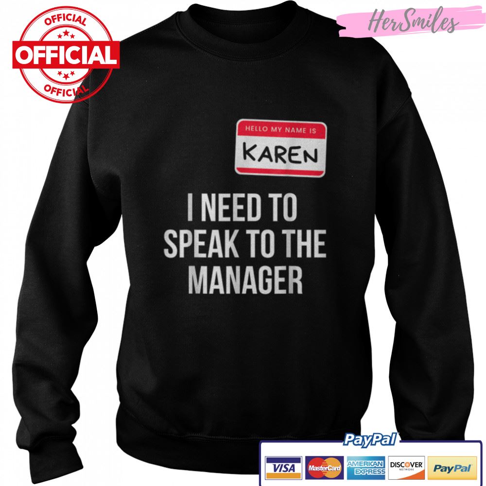 Karen Halloween Costume Funny I Need To Speak To the Manager T-Shirt B0BKL9JMMY Karen Halloween Costume Funny I Need To Speak To the Manager T-Shirt B0BKL9JMMY