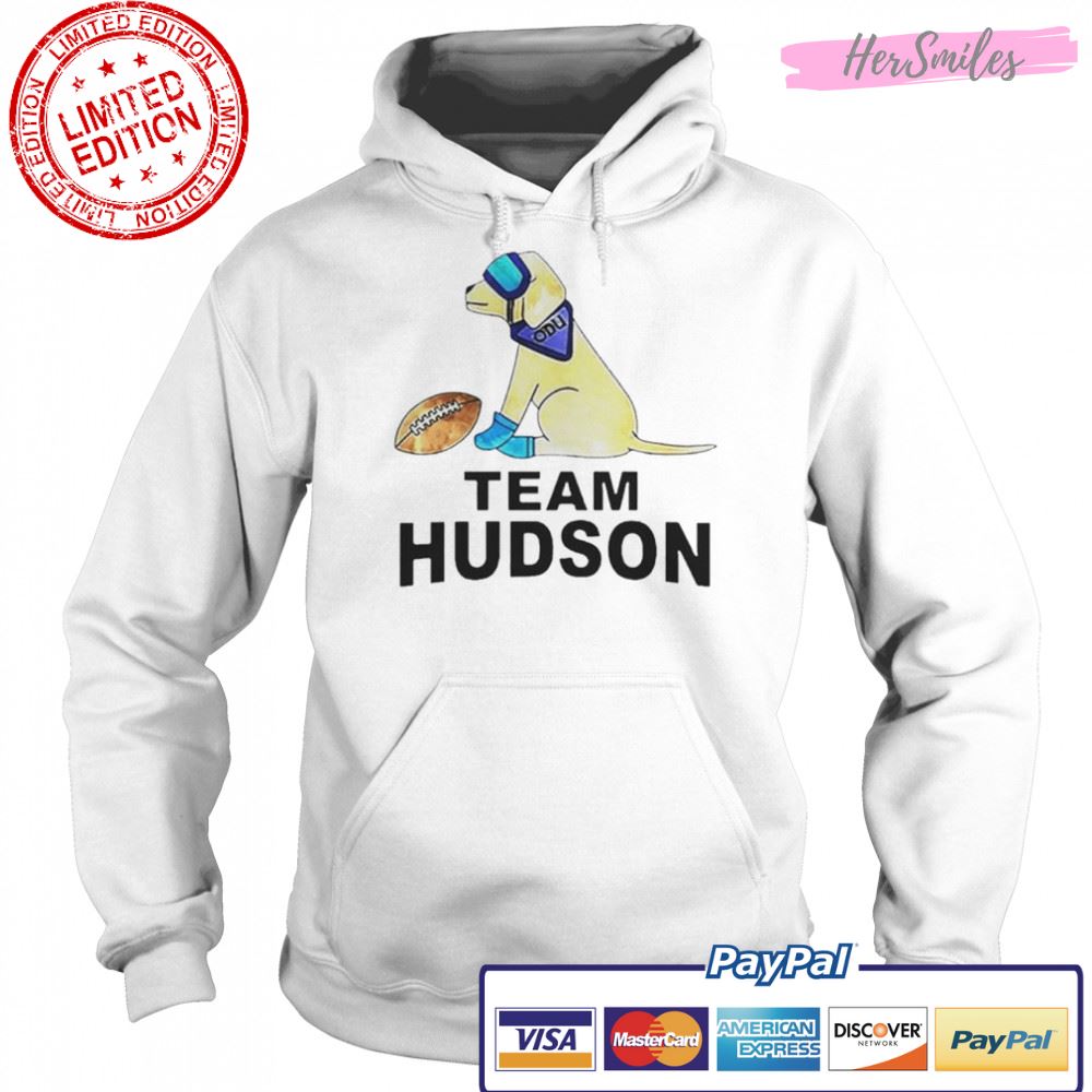 Team Hudson Odu Dog T-Shirt Team Hudson Odu Dog T-Shirt