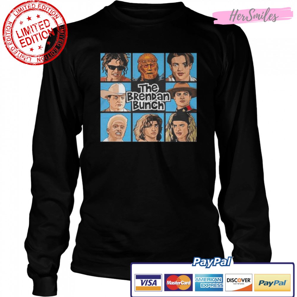 The Brendan Bunch polegurl brendan fraser bunch t-shirt The Brendan Bunch polegurl brendan fraser bunch t-shirt
