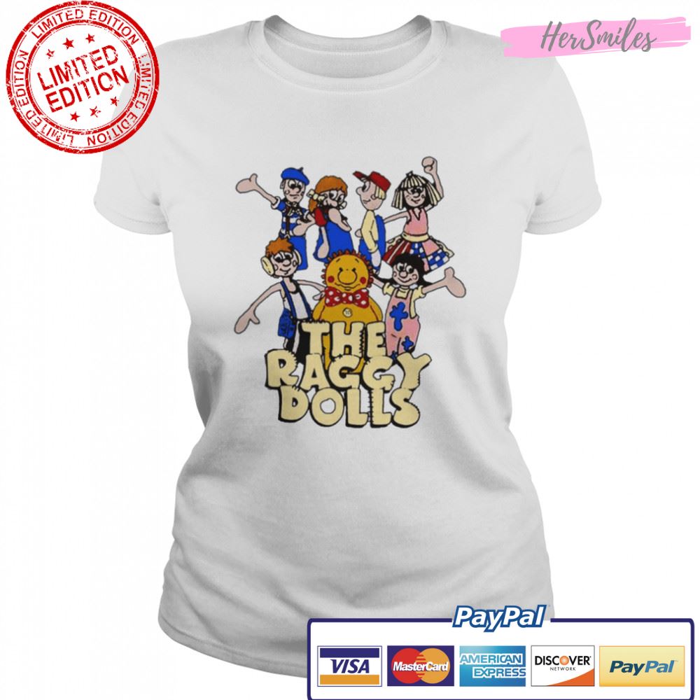 The Raggy Dolls Cute Art shirt