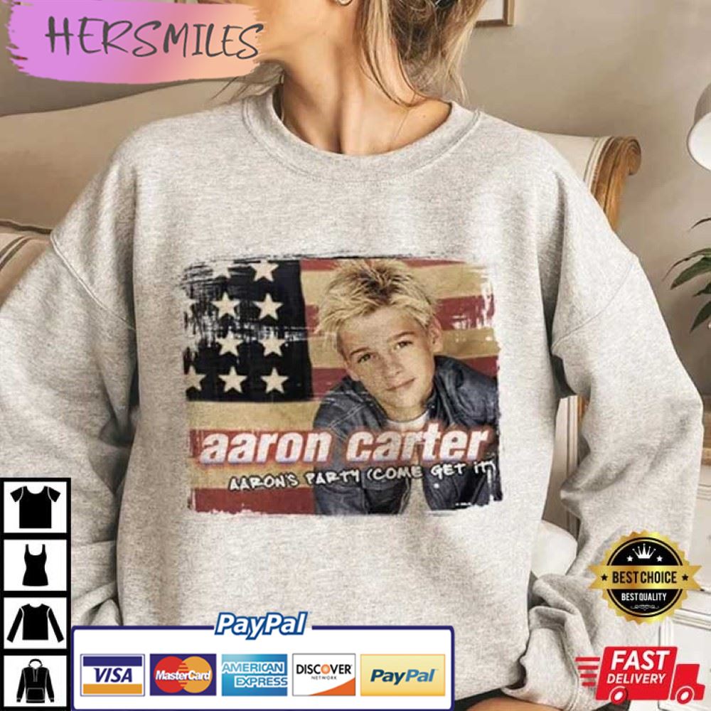 Aaron’s Party Come Get It Aaron Carter RIP Best T-Shirt