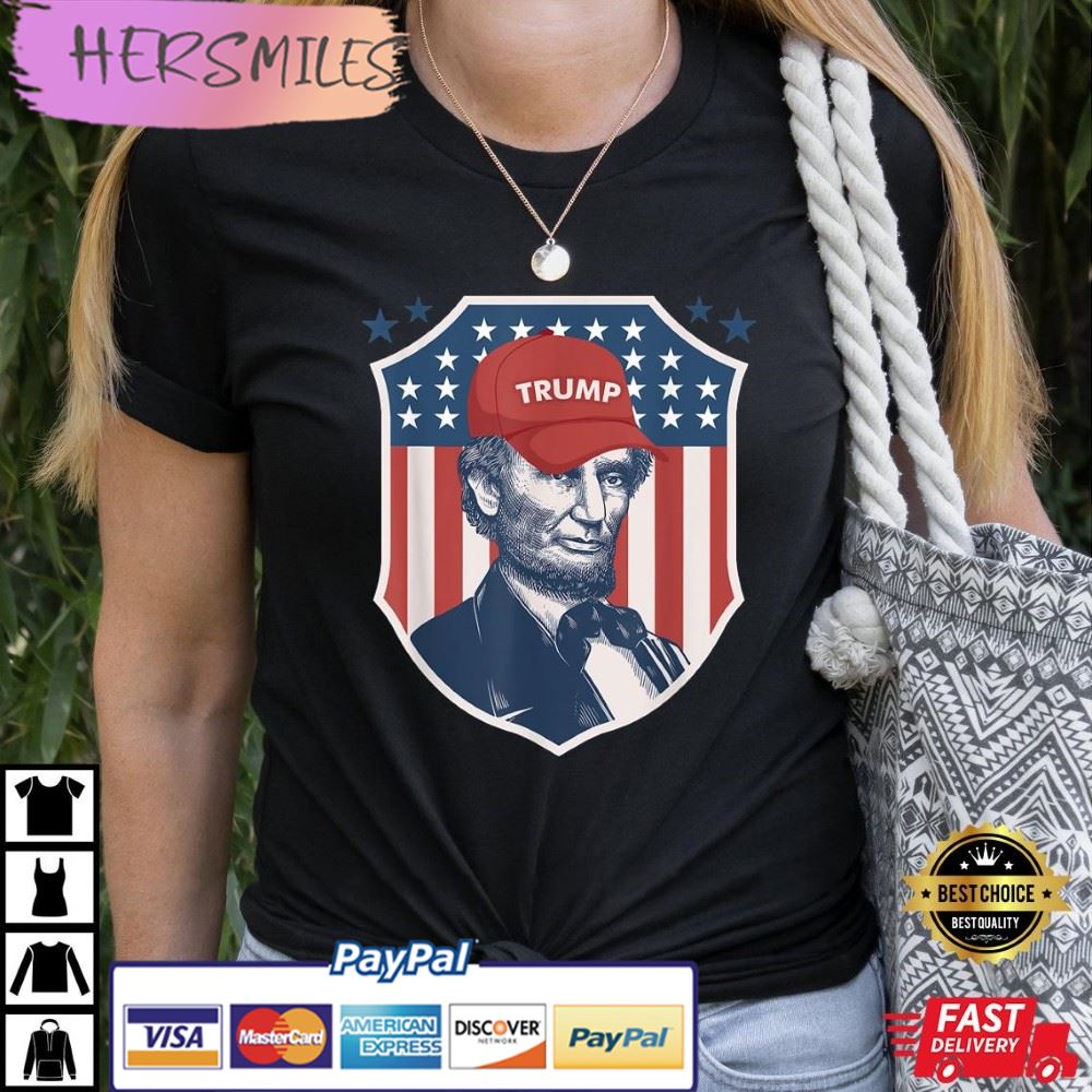 Abraham Lincoln Trump Hat Election Republican Best T-Shirt