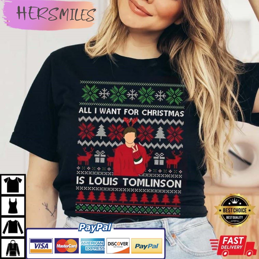 All I Want For Christmas Is Louis Tomlinson, One Direction, Christmas Best T-Shirt