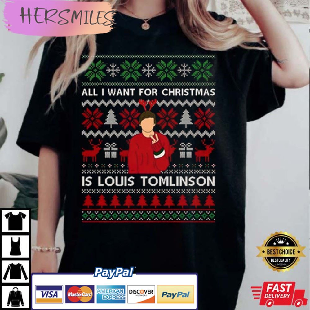 All I Want For Christmas Is Louis Tomlinson, One Direction, Christmas Best T-Shirt