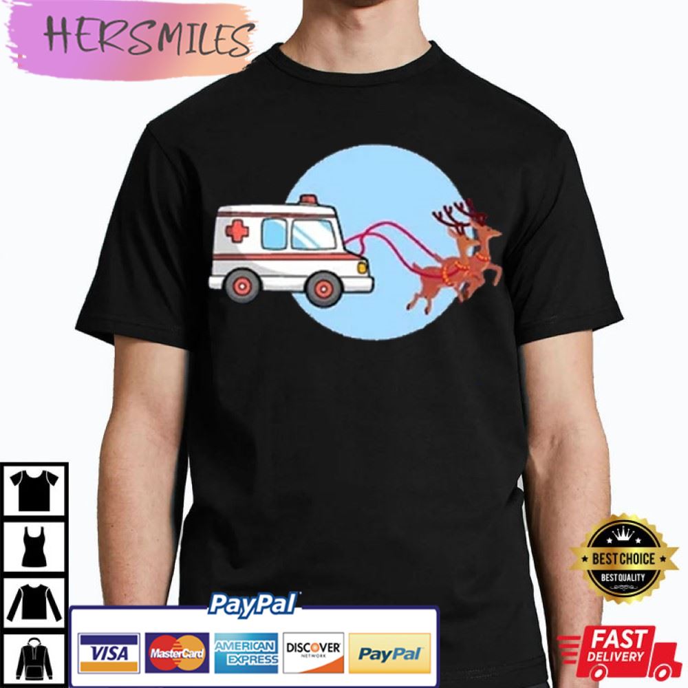 Ambulance Deer Gift For Emergency Medical Technician T-shirt Ambulance Deer Gift For Emergency Medical Technician T-shirt