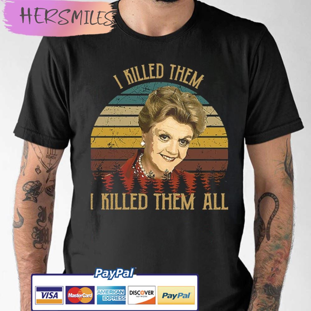 Angela Lansbury RIP I Killed Them All Murder She Wrote Jessica Fletcher Best T-Shirt