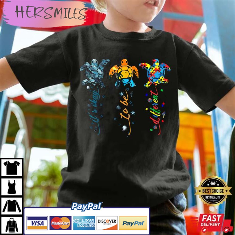 Autism Awareness Its Ok To Be Different Best T-shirt