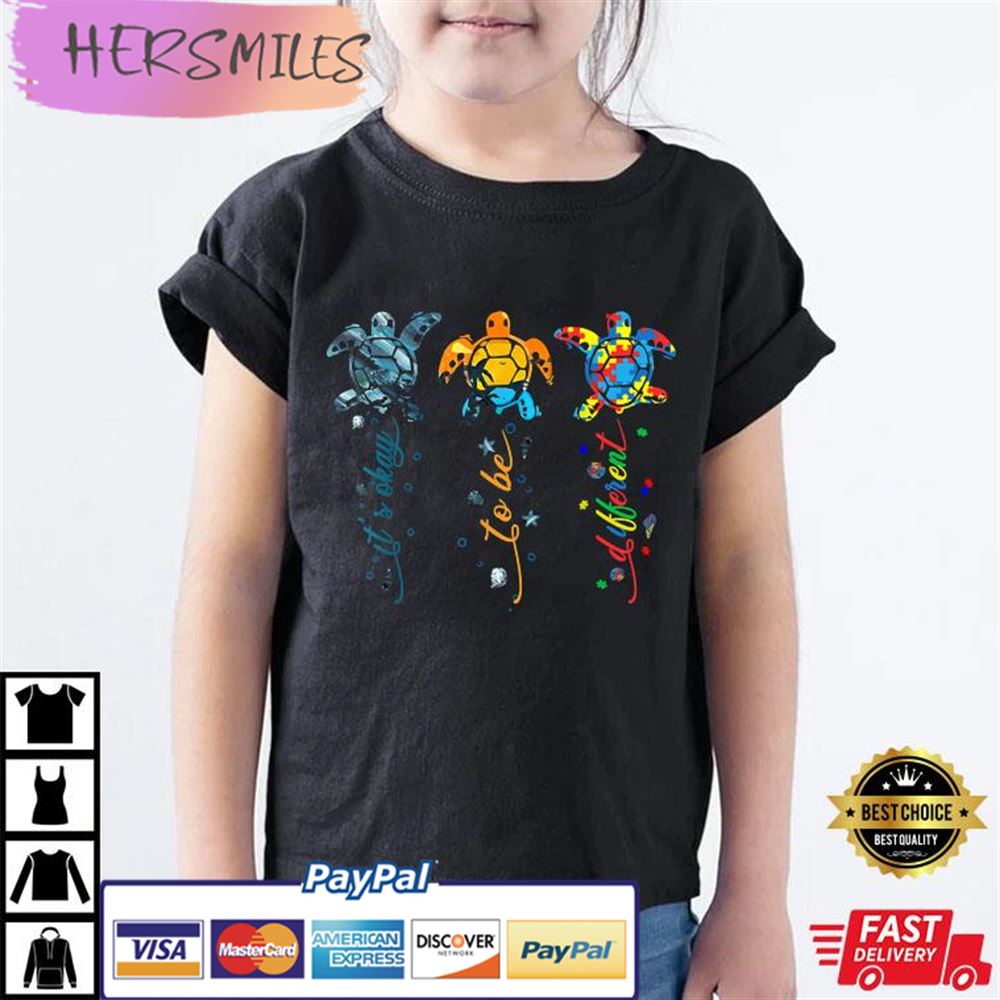Autism Awareness Its Ok To Be Different Best T-shirt