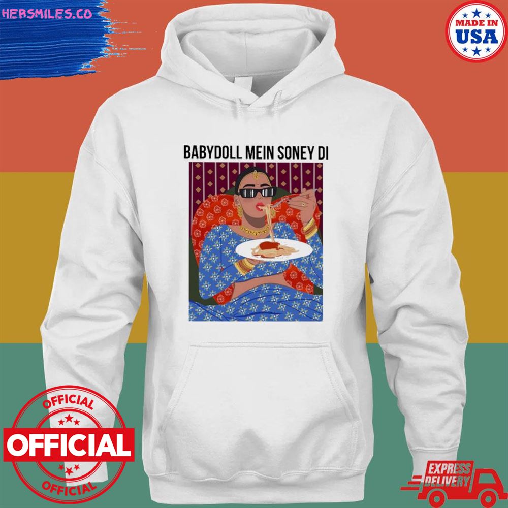 Babydoll Mein Soney Di T-shirt