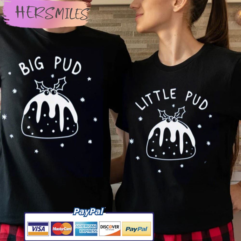 Big Pud And Little Pud Chirstmas Couples Shirt