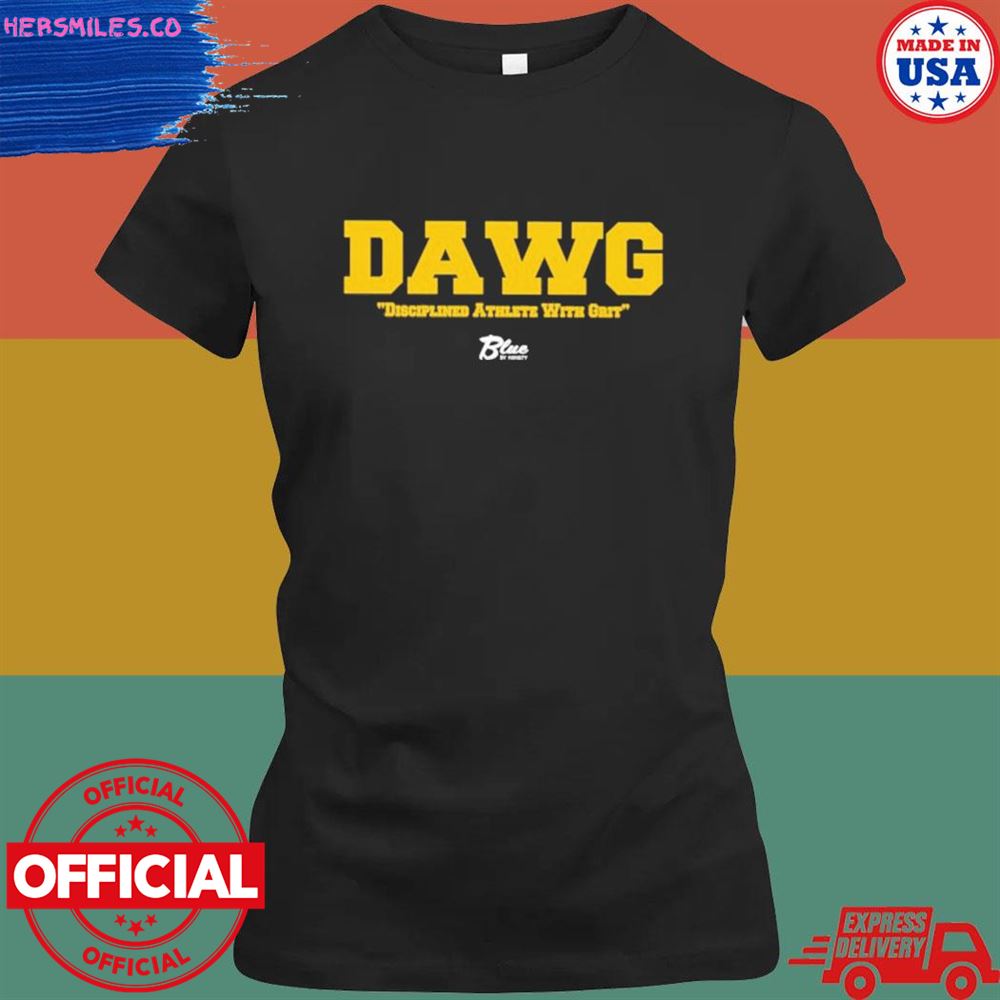 Blue by ninety dawg disciplined athlete with grit shirt Blue by ninety dawg disciplined athlete with grit shirt