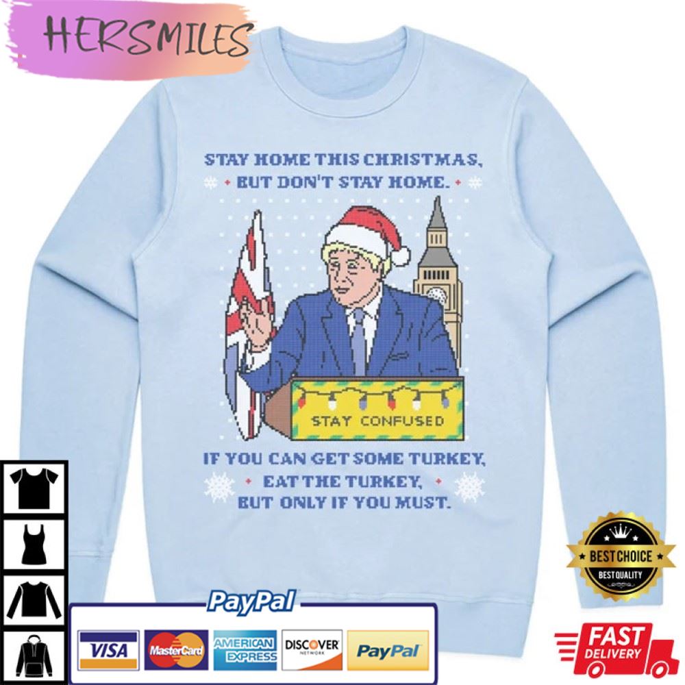 Boris Johnson Lockdown Speech Jumper T-Shirt