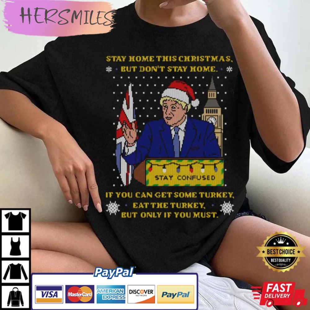 Boris Johnson Lockdown Speech Jumper T-Shirt Boris Johnson Lockdown Speech Jumper T-Shirt