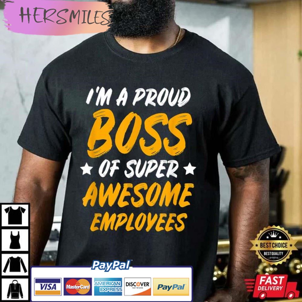Boss Day Employee Appreciation Office Unisex Best T-Shirt