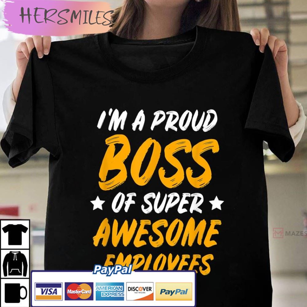 Boss Day Employee Appreciation Office Unisex Best T-Shirt Boss Day Employee Appreciation Office Unisex Best T-Shirt