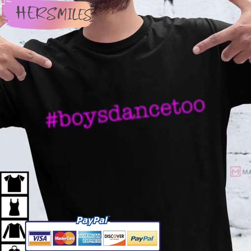 Boys Dance Too Trending Best T-Shirt Boys Dance Too Trending Best T-Shirt