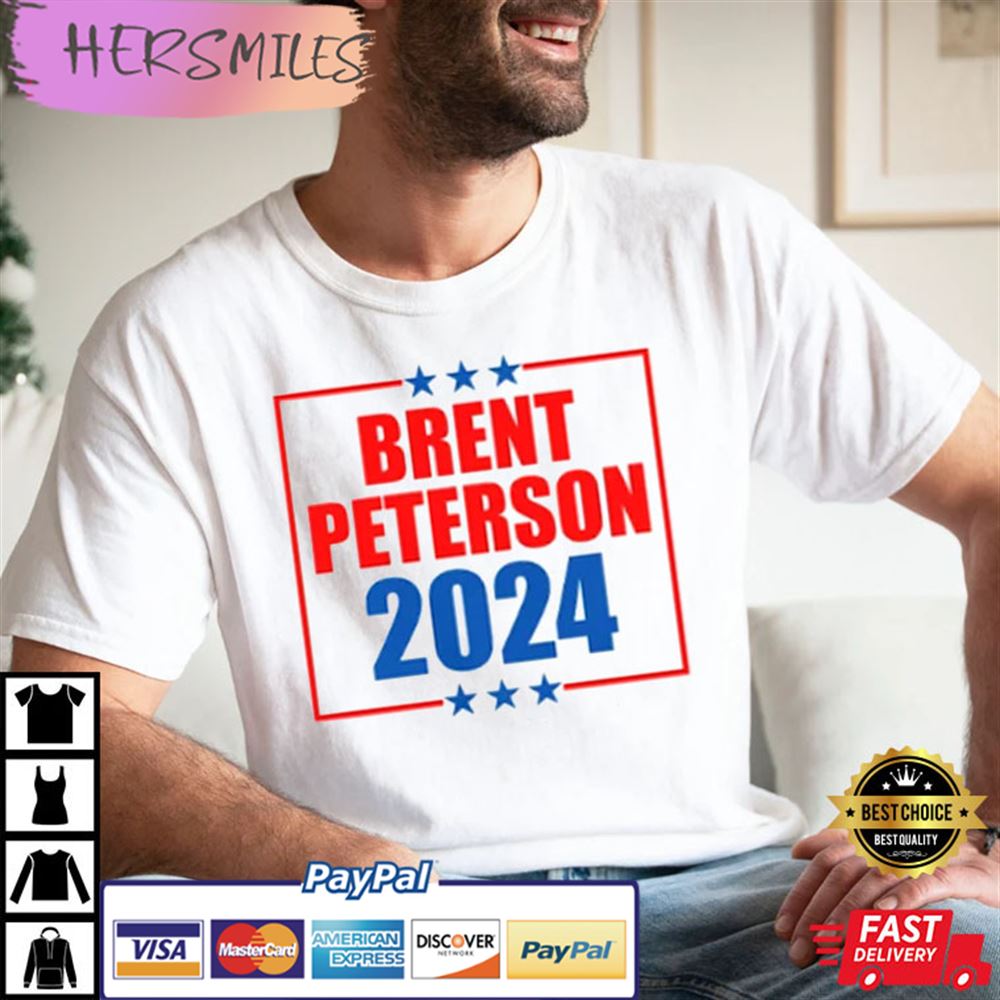 Brent Peterson 2024 Best T-shirt