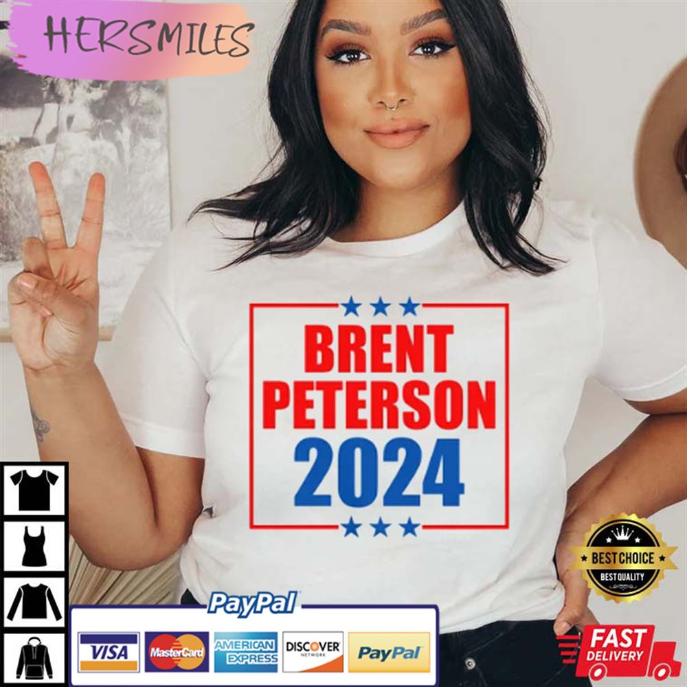 Brent Peterson 2024 Best T-shirt Brent Peterson 2024 Best T-shirt
