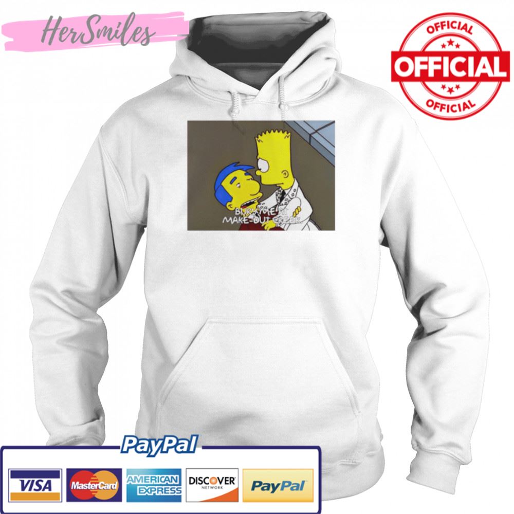 Bury Me At Make-Out Creek Simpsons shirt Bury Me At Make-Out Creek Simpsons shirt