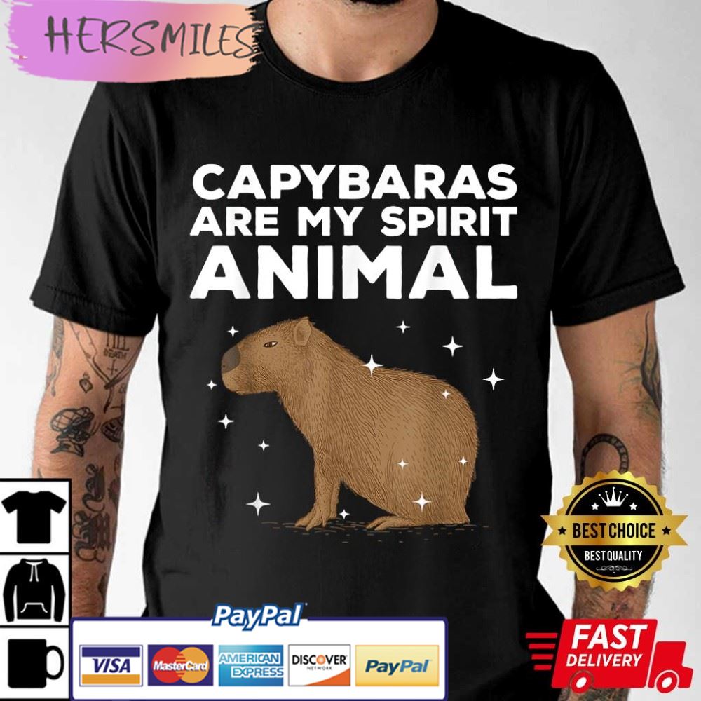Capybaras Are My Spirit Animal T-shirt