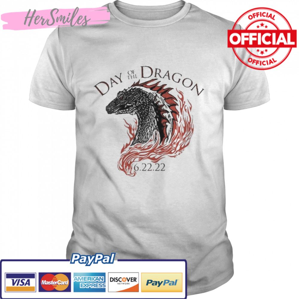 Check out day of the dragon 6 22 22 t-shirt