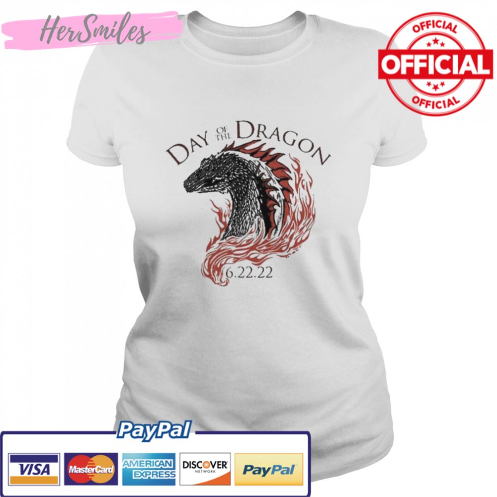 Check out day of the dragon 6 22 22 t-shirt