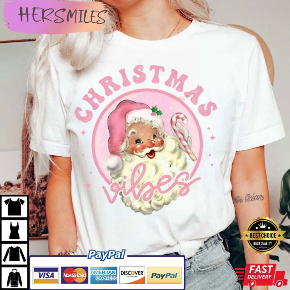 Christmas Vibes Joly Santa Clause Face Xmas Best T-Shirt Christmas Vibes Joly Santa Clause Face Xmas Best T-Shirt