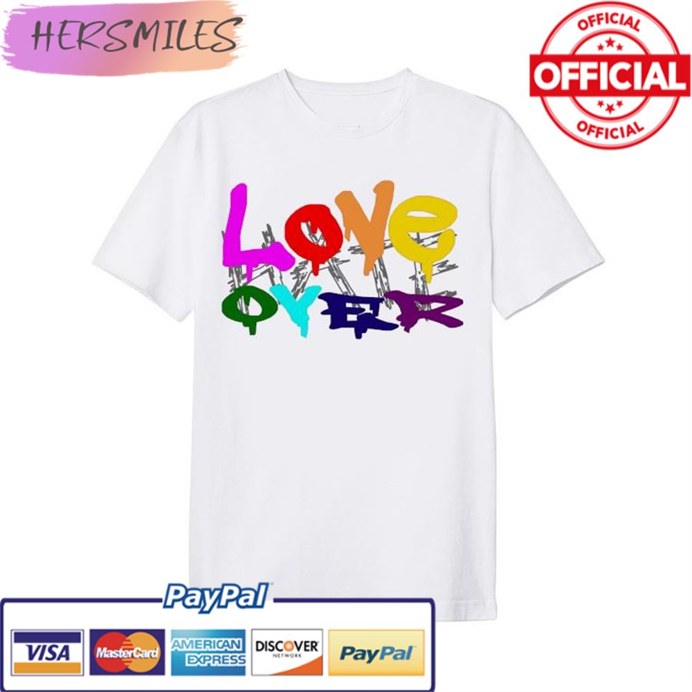 Club Q Love Over Hate T-shirt