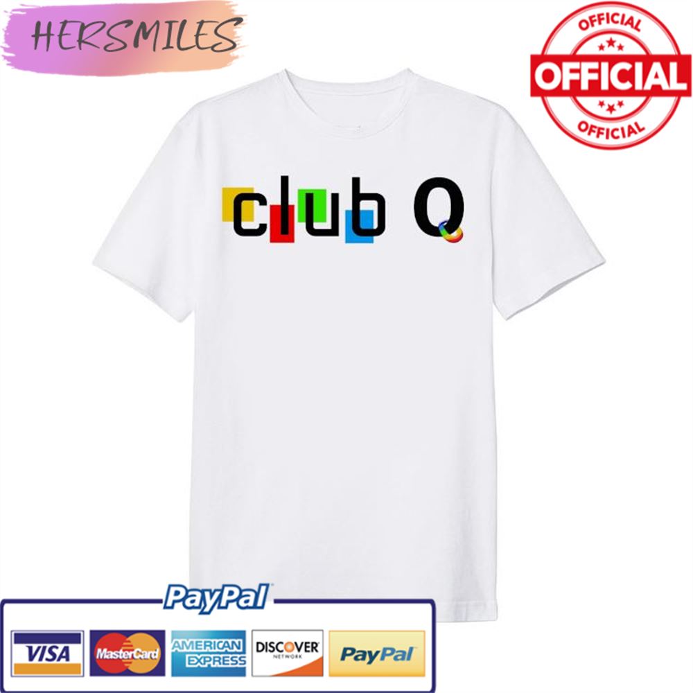 Club Q Shooting T-shirt