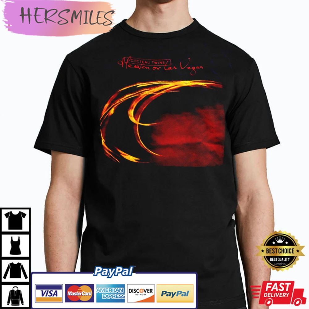 Cocteau Twins, Heaven Or Las Vegas Best T-Shirt Cocteau Twins, Heaven Or Las Vegas Best T-Shirt