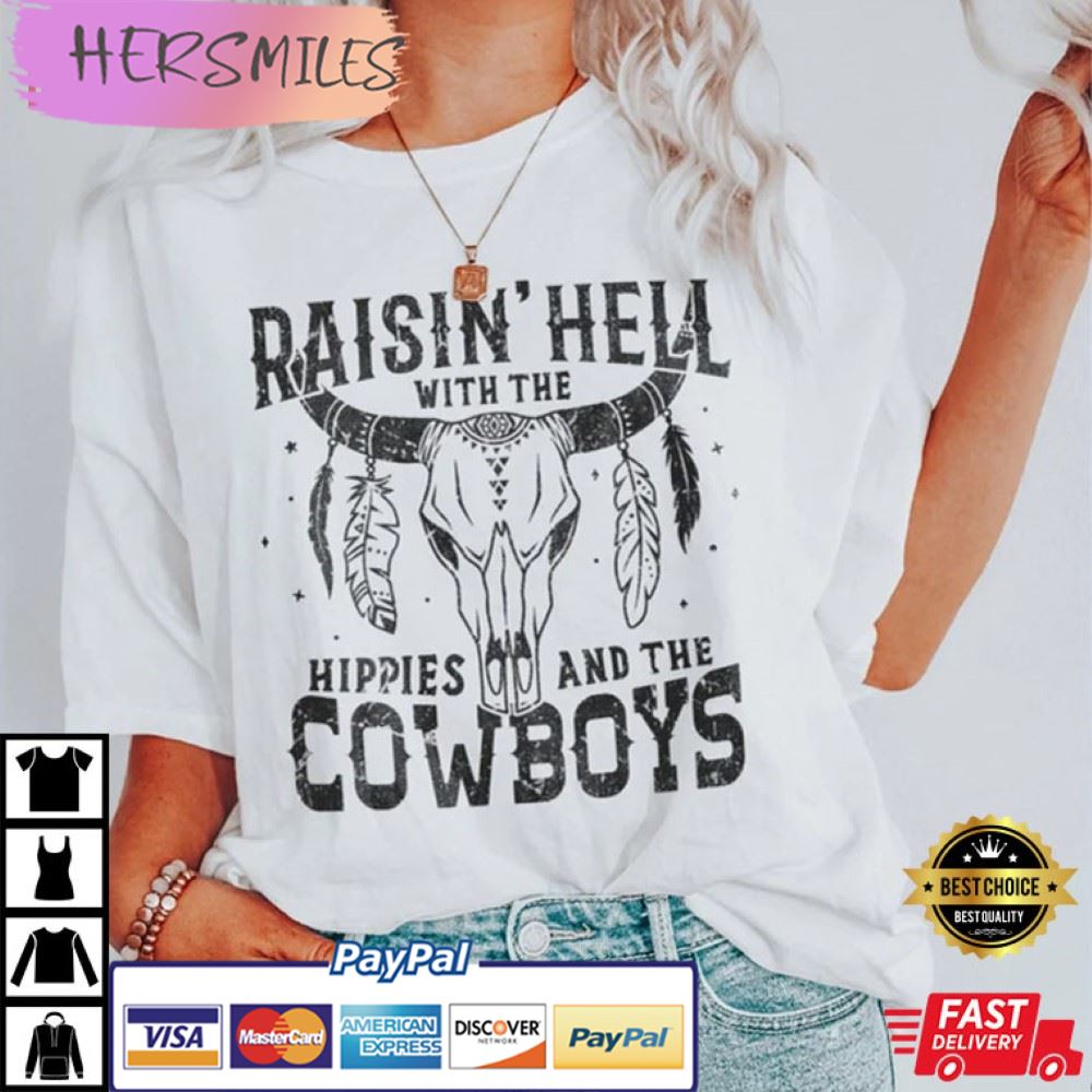 Cody Jinks, Hippies and Cowboys, Raisin Hell With The Hippies Best T-shirt