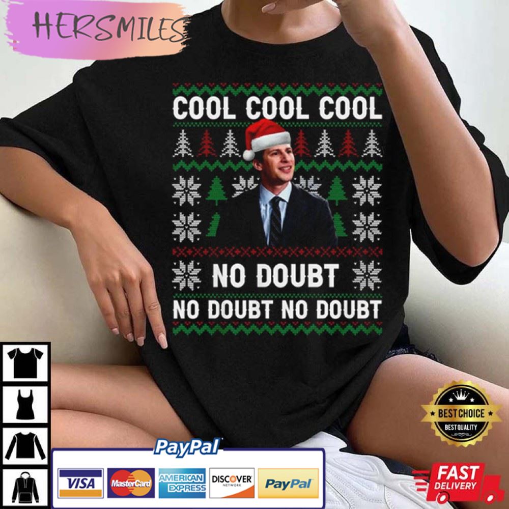 Cool Cool Cool No Doubt Best T-Shirt Cool Cool Cool No Doubt Best T-Shirt