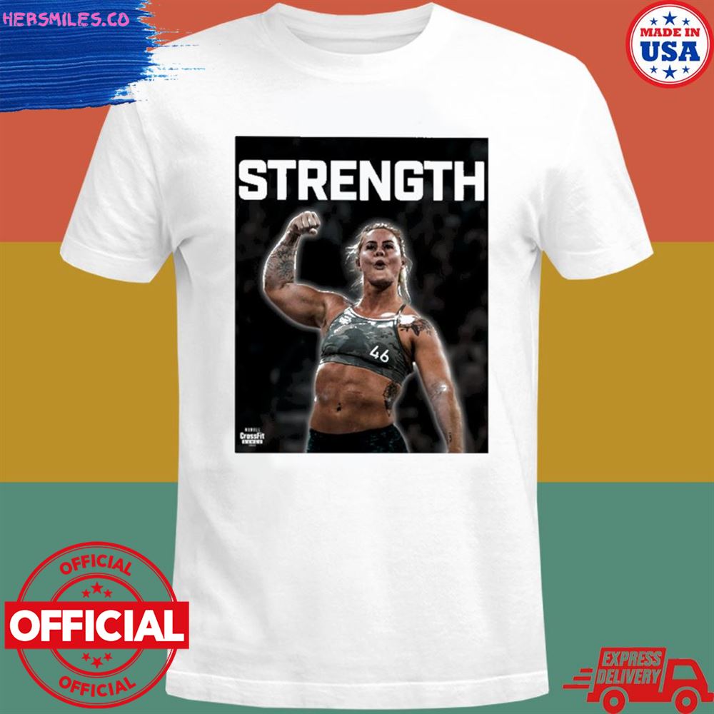 Dani Speegle Strength shirt